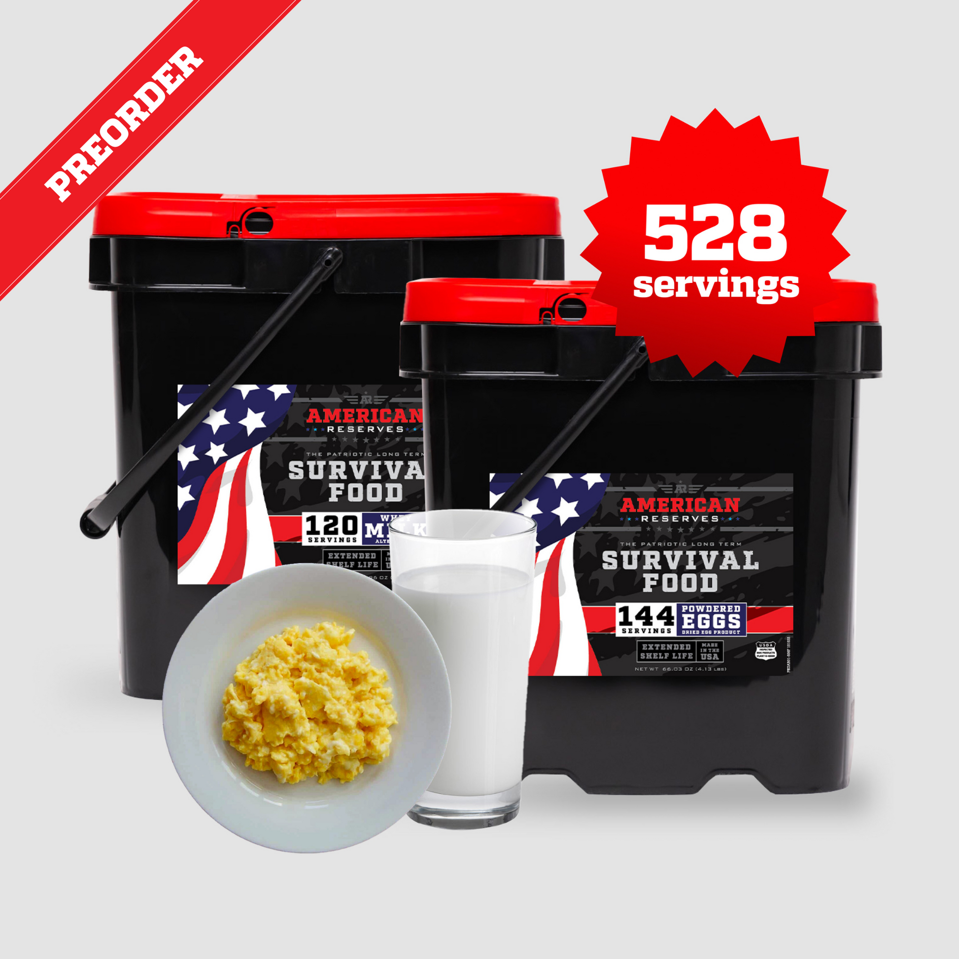 Two black Survival Food containers from American Reserves with American flag designs sit beside a bowl of scrambled eggs made from freeze-dried powdered eggs and a glass of milk. A red banner reads PREORDER, while a red starburst promises 528 Servings Milk and Eggs Bundle for emergencies.